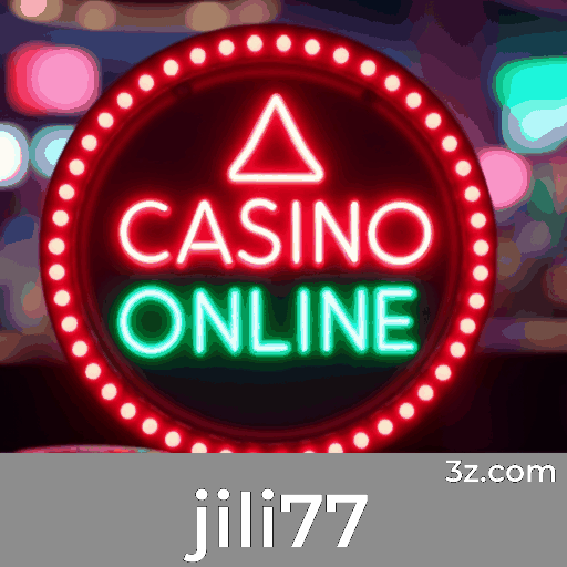 Jili77: O Cassino Online Mais Seguro e Divertido